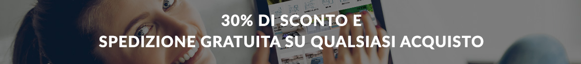 30% di sconto e sezione gratuita su qualsiasi acquisto